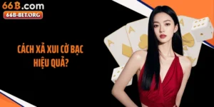 Cách Xả Xui Cờ Bạc Hiệu Quả? Tỉnh Táo Để Thoát Chuỗi Thua